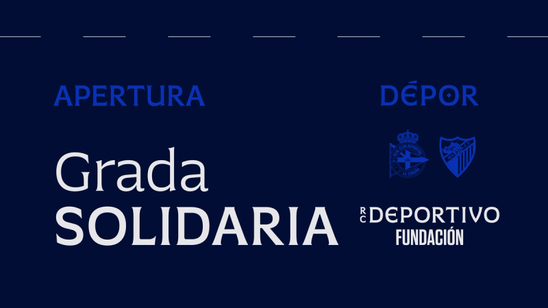 La RC Deportivo Fundación activa la grada solidaria de ABANCA-RIAZOR para el Dépor - Málaga CF del sábado 4 de abril a las 18:30