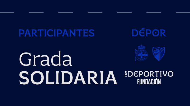 Listado de participantes en la Grada Solidaria del Dépor - Málaga CF