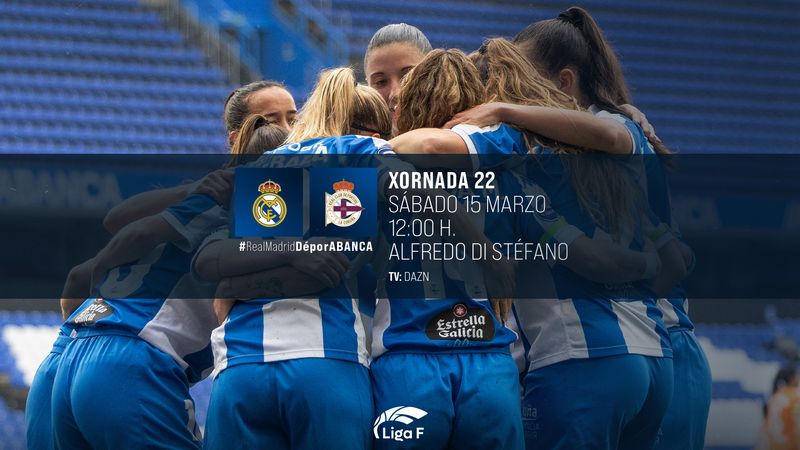 El Dépor se mide al Real Madrid CF en el Estadio Alfredo Di Stéfano el sábado 15 de marzo a las 12:00