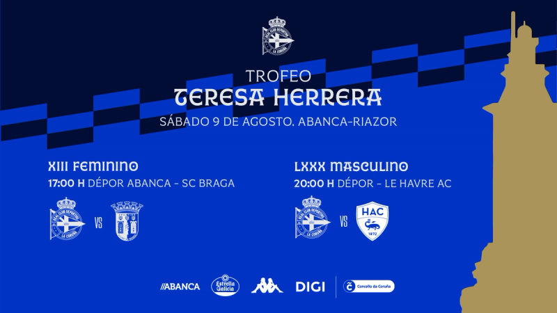 Deportivo, Le Havre AC, Deportivo ABANCA y SC Braga conforman el cartel del Trofeo Teresa Herrera 2025 del sábado 9 de agosto en ABANCA-RIAZOR