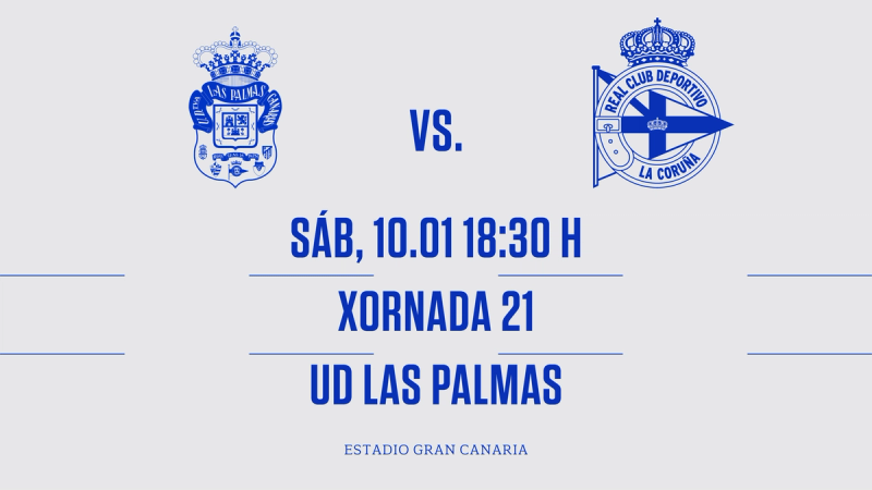 El Dépor concluye la primera vuelta del campeonato el sábado 10 de enero a las 18:30 en Las Palmas