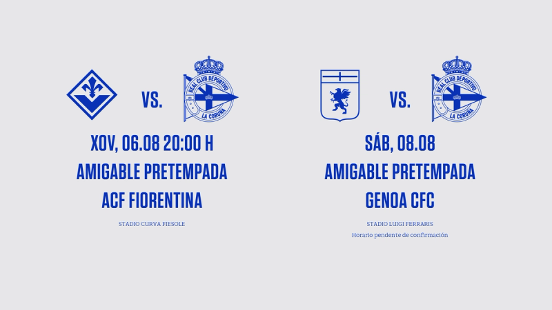 ACF Fiorentina y Genoa CFC se medirán al Dépor en esta pretemporada